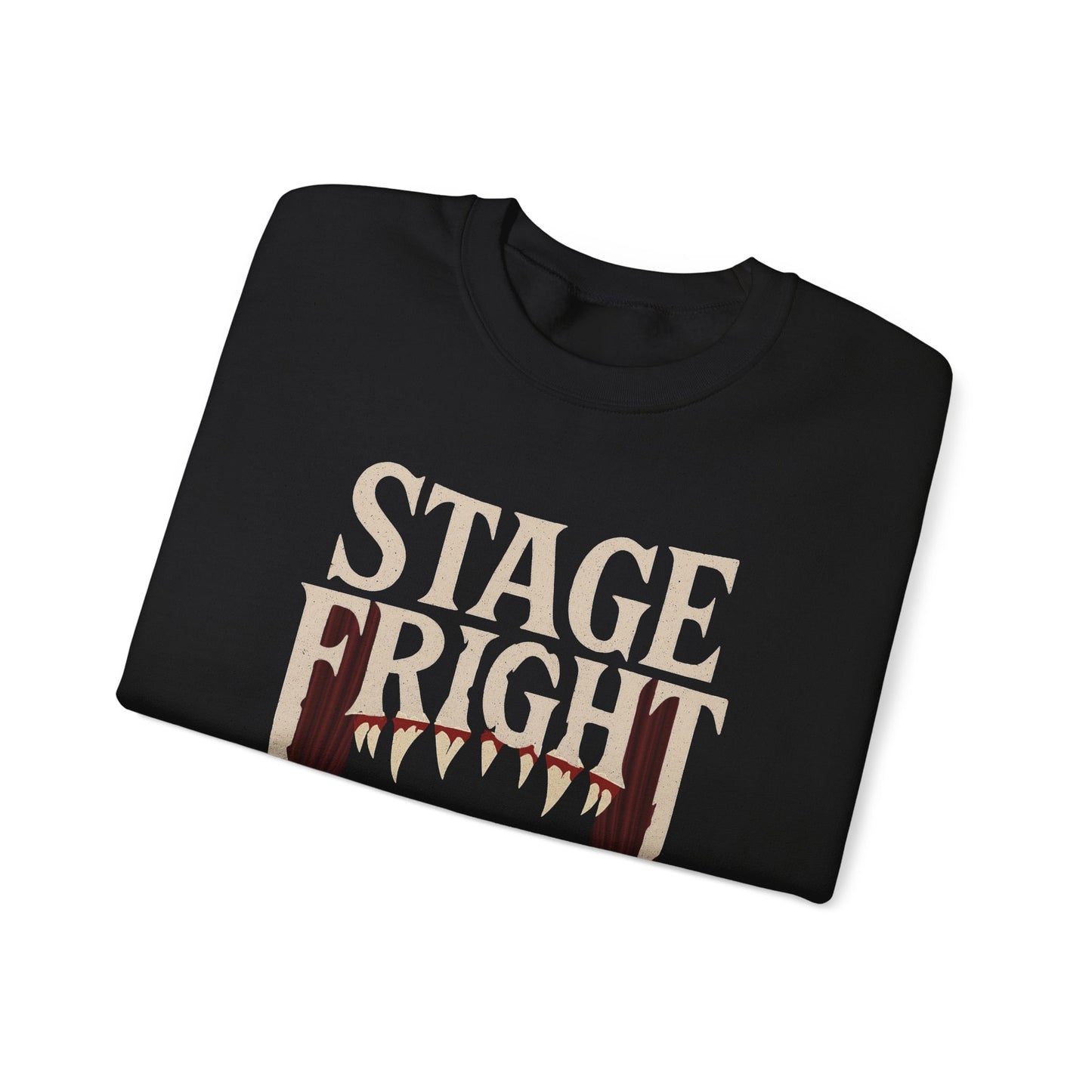 Stage Fright Unisex Gildan Sweatshirt