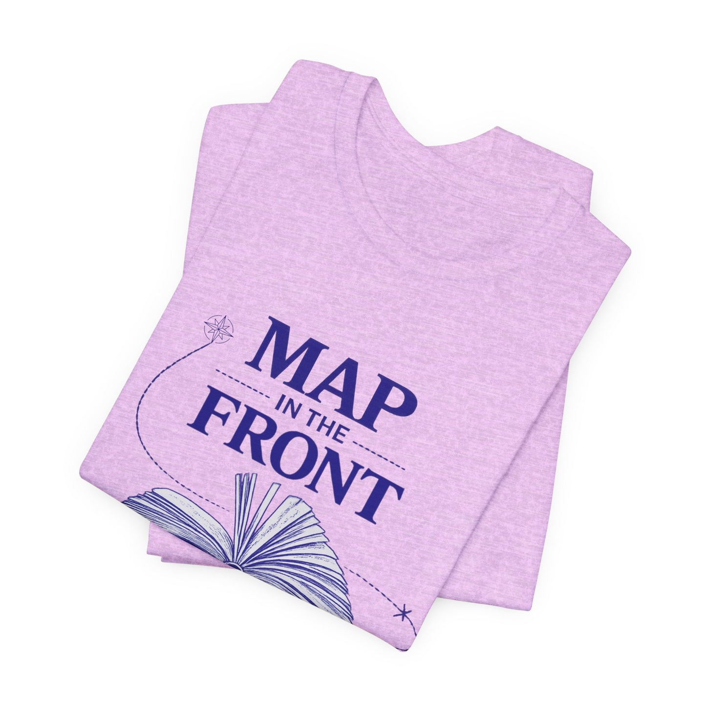 Fantasy Book T-Shirt — “Map in the Front, Glossary in the Back”